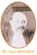 M. Léon MEIGNEN, Président Fondateur